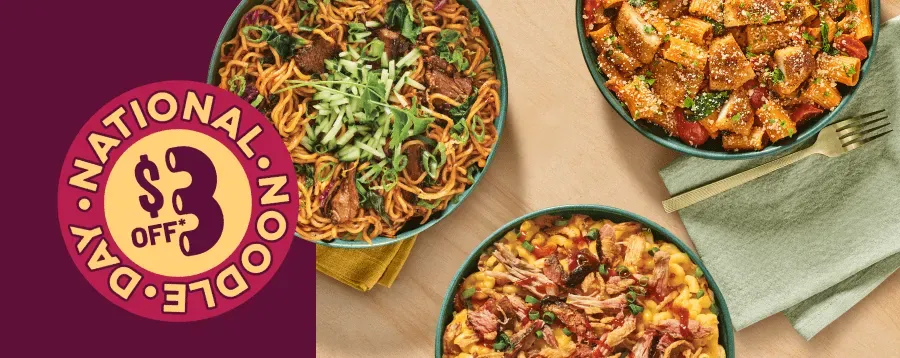 National Noodle Day $3 off Spicy Korean Steak Noodles, Rigatoni Rosa and Pulled Pork BBQ Mac