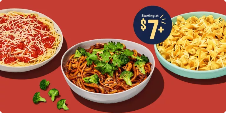 Starting at $7+. Buttered Noodles in a green bowl, Japanese Pan Noodles in a white bowl with broccoli on the side, and spaghetti with marinara in a white bowl.